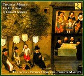 Patrick Denecker, La Caccia, Philippe Malfeyt - Morley: First Book Of Consort Lessons (CD)