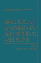 Biological Barriers in Behavioral Medicine