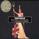 Fantazia Presents British Anthems