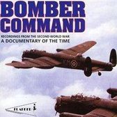 A Bomber Command/Recordings From The Second World War/Documentary Of The Time