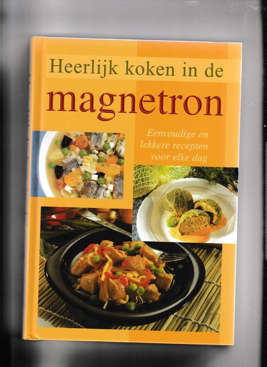 Heerlijk koken in de magnetron - T de Lange van Vught | Respetofundacion.org