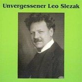 Unvergessener Leo Slezak