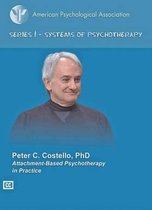 Costello, P: Attachment-Based Psychotherapy in Practice