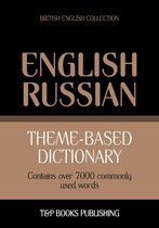 Theme-based dictionary British English-Russian - 7000 words