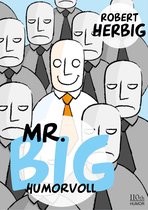 Mr Big 2 - Mr. Big - humorvoll