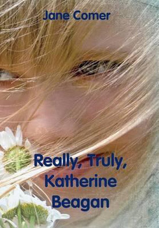 Really, Truly, Katherine Beagan - cover