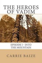 The Heroes of Vadim