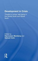 Development in Crisis: Threats to Human Well-Being in the Global South and Global North