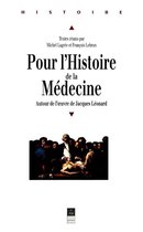 Histoire - Pour l'histoire de la médecine