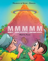 Mônica e Menino Maluquinho - MMMMM