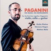 Giulio Plotino, Clemens Hagen, Matteo Mela - Paganini His Music, His Instruments (CD)