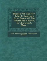 Memoir of the REV. John E. Emerson