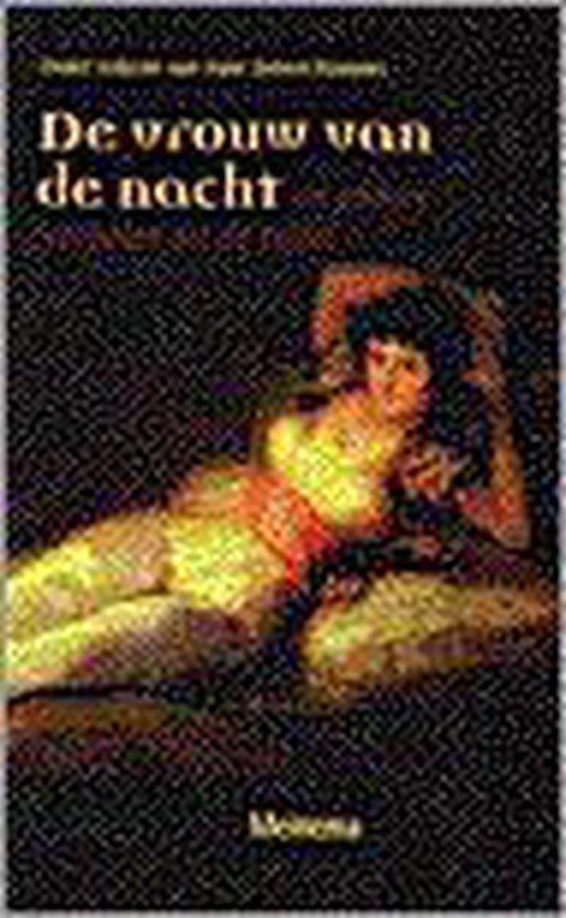 VROUW VAN DE NACHT, DE