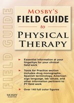 Mosby'S Field Guide To Physical Therapy - E-Book