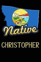 Montana Native Christopher