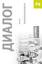 Dialog  Neubearbeitung 2. Fremdsprache. 2. Lernjahr. Vokabeltaschenbuch