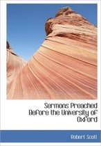 Sermons Preached Before the University of Oxford