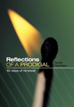 Reflections Of A Prodigal
