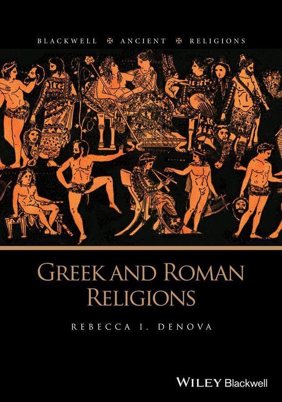 Blackwell Ancient Religions - Greek and Roman Religions - cover