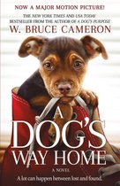 A Dog's Way Home Novel 1 - A Dog's Way Home