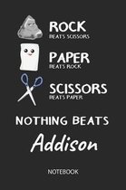 Nothing Beats Addison - Notebook