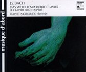 Bach: Das wohltemperierte Clavier