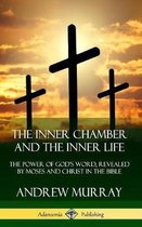 The Inner Chamber and the Inner Life