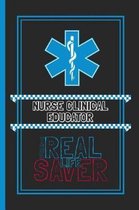 Nurse Clinical Educator The Real Life Saver