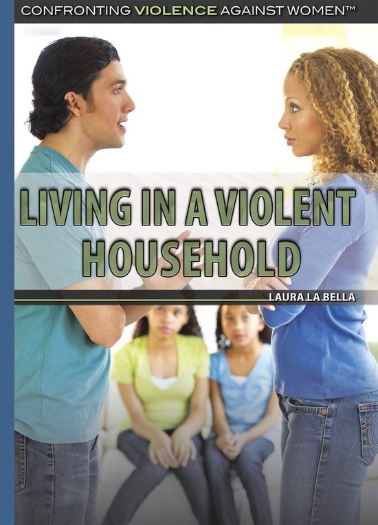 Confronting Violence Against Women - Living in a Violent Hou ... - cover