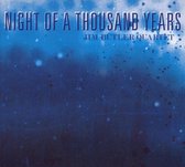 Night of a Thousand Years