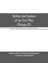 Battles and leaders of the Civil War