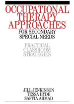 Occupational Therapy Approaches For Secondary Special Needs