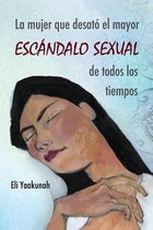 La Mujer Que Desat El Mayor Esc ndalo Sexual de Todos Los Tiempos