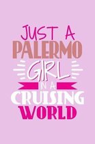 Just A Palermo Girl In A Cruising World