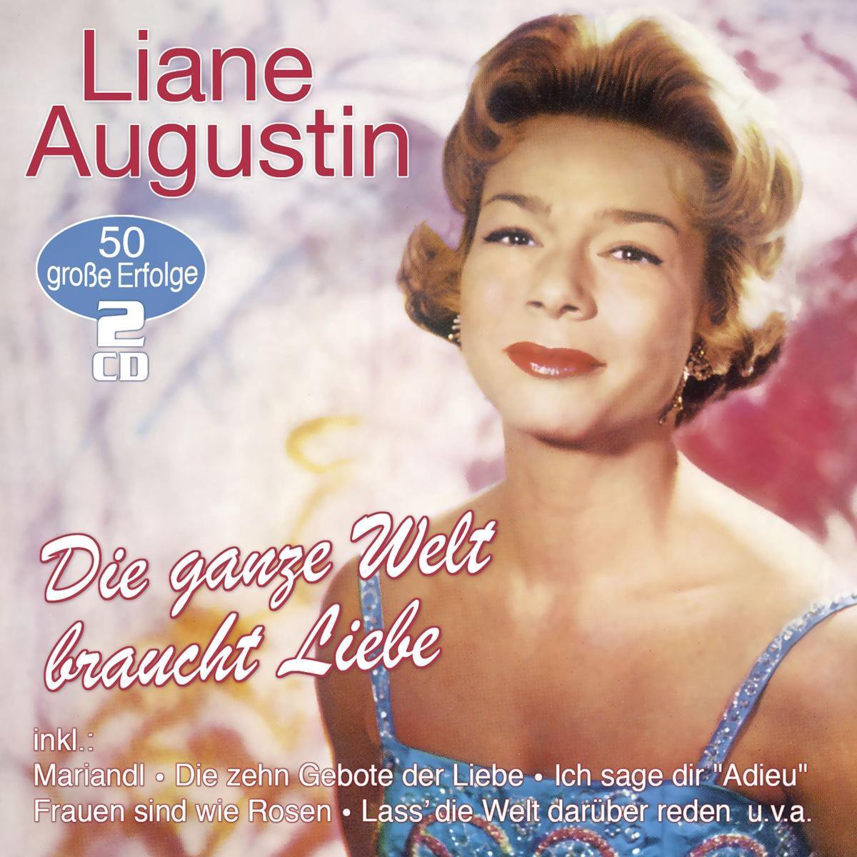 Die Ganze Welt Braucht Liebe - 50 Grobe Erfolge