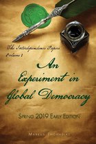 The Interdependence Papers 1 - An Experiment in Global Democracy