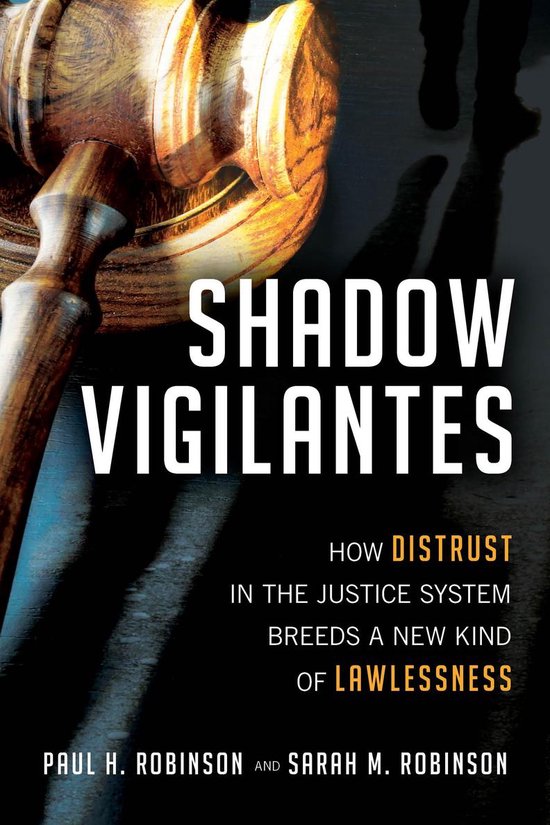 ISBN Shadow Vigilantes, Couverture rigide, 344 pages