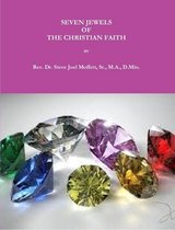 Jewels of the Christian Faith Series 9 - Seven Jewels of The Christian Faith