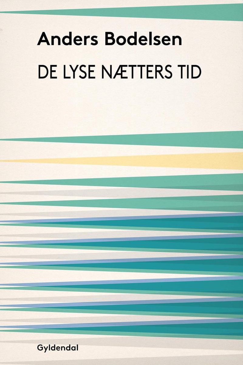 De lyse nætters tid (ebook), Anders Bodelsen | 9788702202861 | Boeken |  bol.com