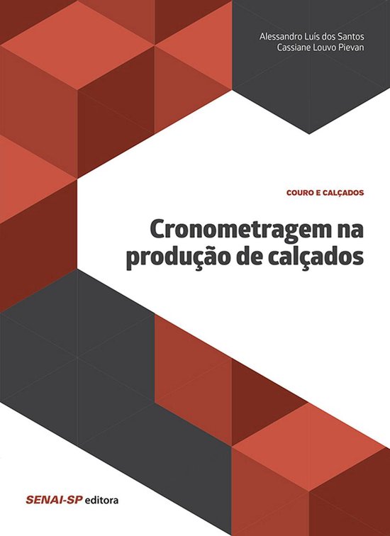 Couro e Calçados - Cronometragem na produção de calçados - cover