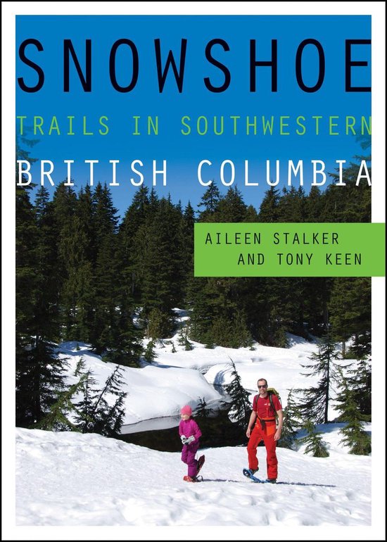 Snowshoe Trails in Southwestern British Columbia - cover