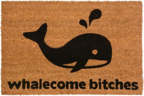 CKB Whalecome Bitches Funny Coconut Fiber - Paillasson Funny Outdoor - Coconut Mat