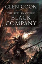 Chronicles of The Black Company - The Return of the Black Company