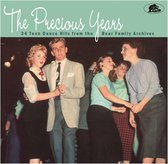 The Precious Years - 34 Dance Hits From The Bear Family Archives