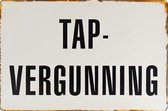 Wandbord - Tap Vergunning - 20x30 cm - Rusty Sign met echte roest