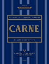 Carne: El libro definitivo /The Ultimate Companion to Meat : On the Farm, at the Butcher, in the Kitchen