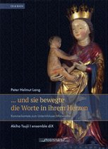 Peter Helmut Lang: … und sie bewegte die Worte in ihrem Herzen [CD & Book]