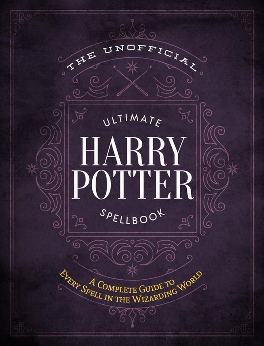 The Unofficial Ultimate Harry Potter Spellbook - Media Lab Books