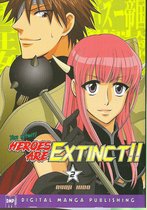 Heroes are Extinct