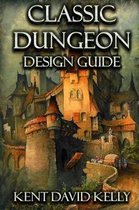 Castle Oldskull Fantasy Role-Playing Game Supplements-The Classic Dungeon Design Guide